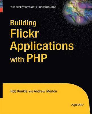 Building Flickr Applications with PHP 1