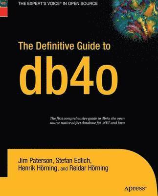 bokomslag The Definitive Guide to db4o