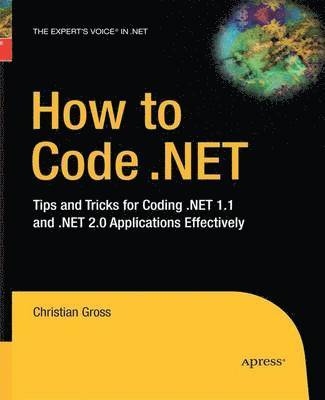 How to Code .NET 1