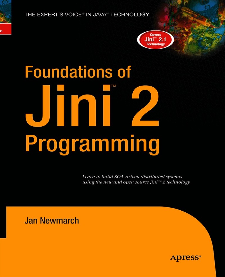 Foundations of Jini 2 Programming