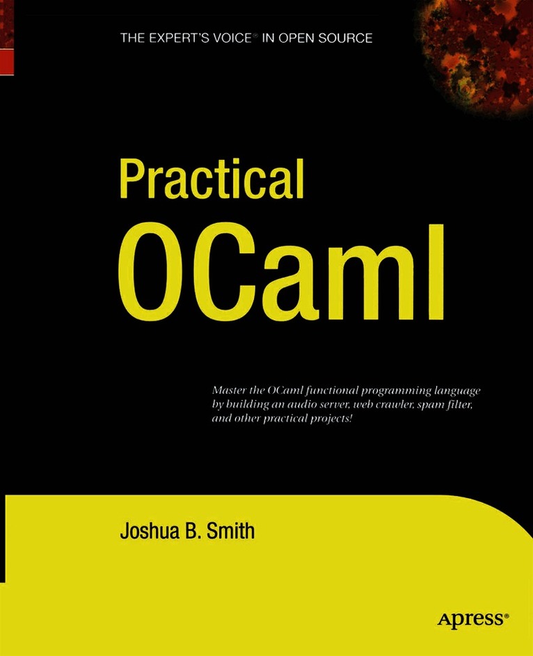 Joshua B. Smith - Practical OCaml, Häftad