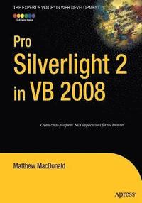 bokomslag Pro Silverlight 2 in VB 2008