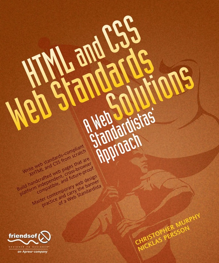 Nicklas Persson, Christopher Murphy - HTML and CSS Web Standards Solutions, Häftad