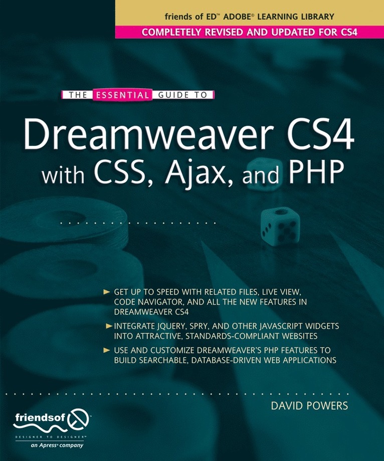 The Essential Guide to Dreamweaver CS4 with CSS, Ajax, and PHP 1