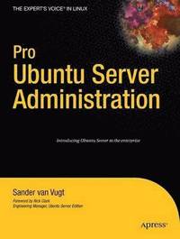 bokomslag Pro Ubuntu Server Administration