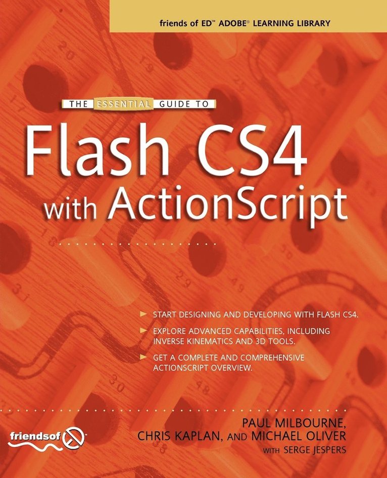Chris Kaplan, Paul Milbourne, Michael Boucher - Essential Guide to Flash CS4 with ActionScript, Häftad