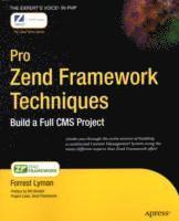 bokomslag Pro Zend Framework Techniques: Build a Full CMS Project