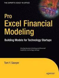 bokomslag Pro Excel Financial Modeling: Building Models for Technology Startups