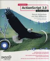 Darren Richardson, Paul Milbourne - Foundation ActionScript 3.0 for Flash and Flex, Häftad