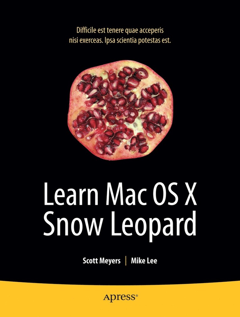 Mike Lee, Scott Meyers - Learn Mac OS X Snow Leopard, Häftad