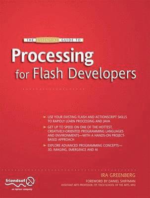 The Essential Guide to Processing for Flash Developers 1