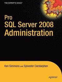 bokomslag Pro SQL Server 2008 Administration