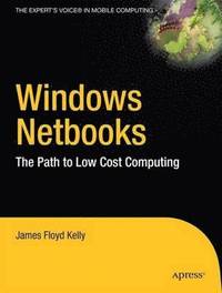 bokomslag Windows Netbooks: The Path to Low-Cost Computing