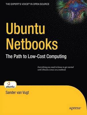 Ubuntu Netbooks: The Path to Low-Cost Computing 1