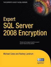 bokomslag Expert SQL Server 2008 Encryption