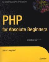 bokomslag PHP 6 for Absolute Beginners