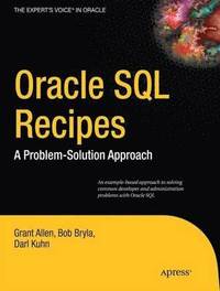 bokomslag Oracle SQL Recipes: A Problem-Solution Approach