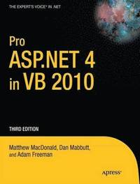 bokomslag Pro ASP.NET 4.0 In VB 2010 3rd Edition