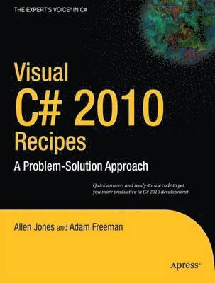Visual C# 2010 Recipes: A Problem-Solution Approach 1