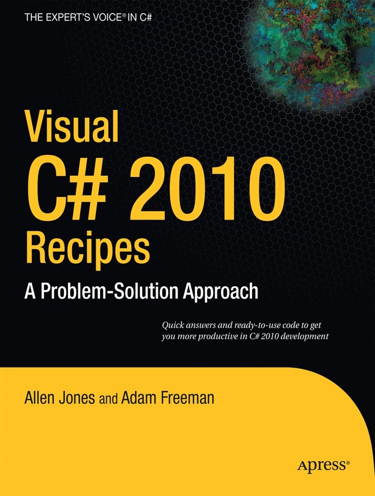 Visual C# 2010 Recipes: A Problem-Solution Approach 1