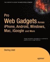 Pro Web Gadgets for Mobile and Desktop
