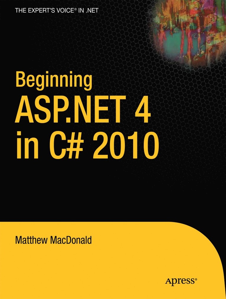 Matthew MacDonald, Matthew Macdonald - Beginning ASP.NET 4 in C# 2010, Häftad