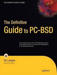 bokomslag The Definitive Guide to PC-BSD