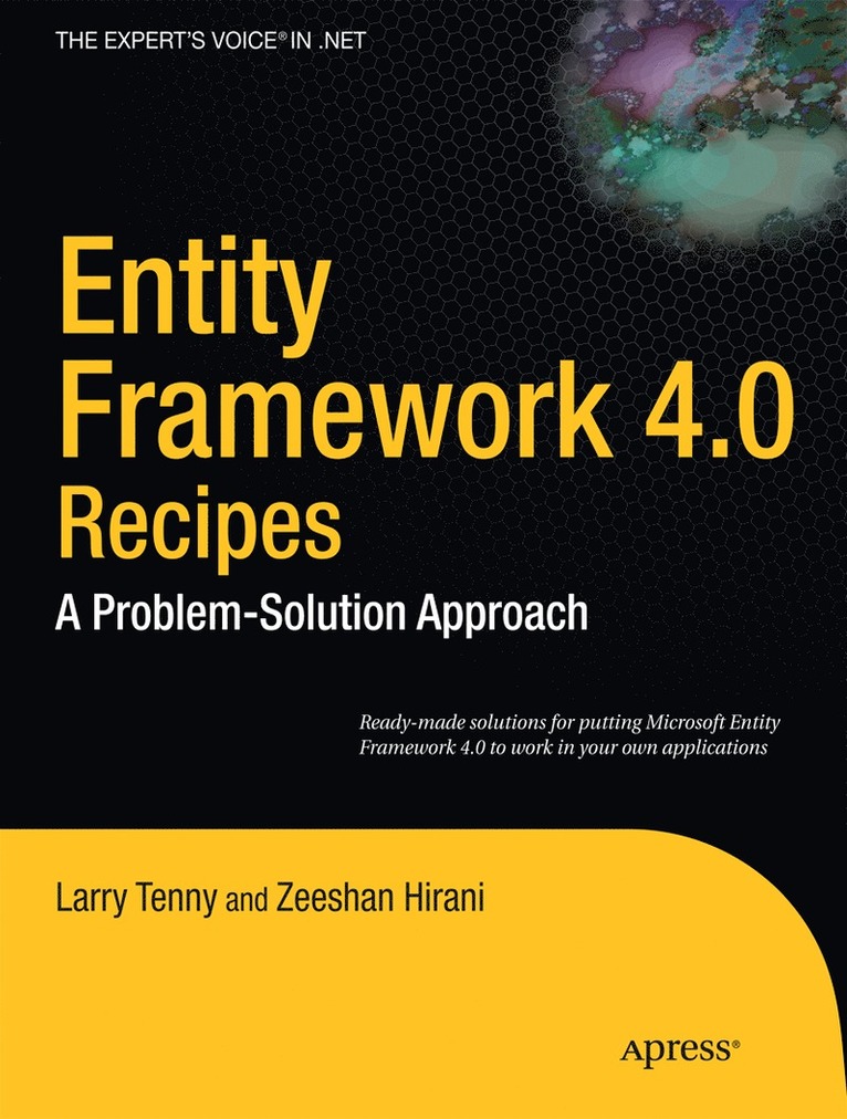 Larry Tenny, Zeeshan Hirani - Entity Framework 4.0 Recipes, Häftad