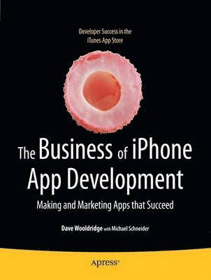 The Business of iPhone App Development 1