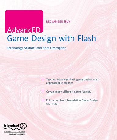Rex van der Spuy - AdvancED Game Design with Flash, Häftad