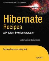 bokomslag Hibernate Recipes: A Problem-Solution Approach