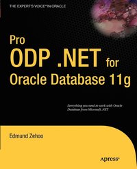 bokomslag Pro ODP.NET for Oracle Database 11g