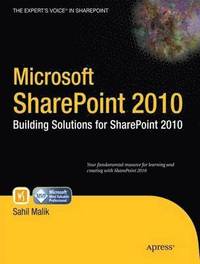 bokomslag Microsoft SharePoint 2010: Building Solutions for SharePoint 2010