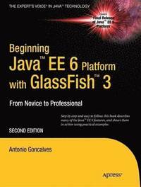 bokomslag Beginning Java EE 6 with GlassFish 3