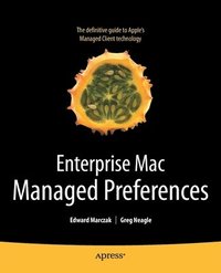 bokomslag Enterprise Mac Managed Preferences