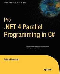 bokomslag Pro .NET 4 Parallel Programming in C#