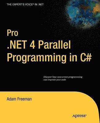 Pro .NET 4 Parallel Programming in C# 1