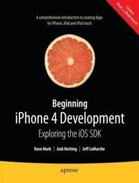 bokomslag Beginning iPhone 4 Development: Exploring the iOS SDK