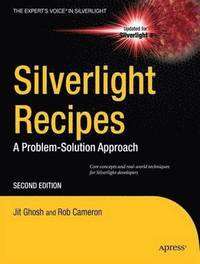 bokomslag Silverlight Recipes: A Problem-Solution Approach 2nd Edition