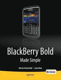 bokomslag BlackBerry Bold Made Simple: For the BlackBerry Bold 9700 Series