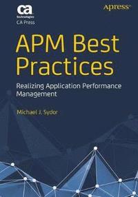 bokomslag APM Best Practices: Realizing Application Performance Management
