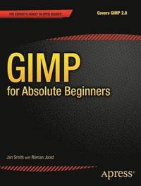bokomslag GIMP for Absolute Beginners