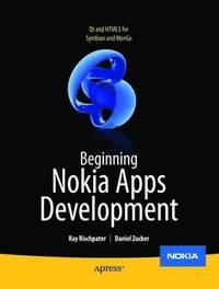 bokomslag Beginning Nokia Apps Development: Qt and HTML5 for Symbian and MeeGo