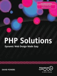 bokomslag PHP Solutions: Dynamic Web Design Made Easy