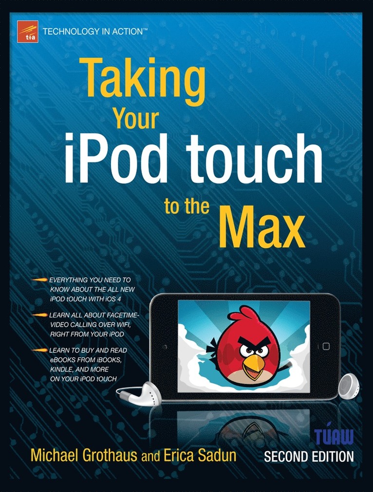 Erica Sadun, Michael Grothaus - Taking Your iPod touch to the Max, Häftad