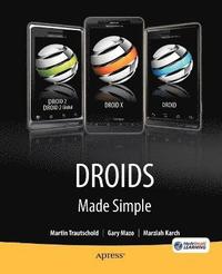 bokomslag Droids Made Simple: For the Droid, Droid X, Droid 2, and Droid 2 Global