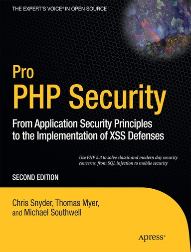 Chris Snyder, Thomas Myer, Michael Southwell - Pro PHP Security, Häftad