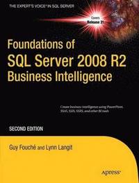 bokomslag Foundations of SQL Server 2008 R2 Business Intelligence