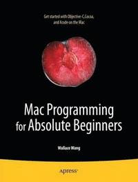 bokomslag Mac Programming for Absolute Beginners