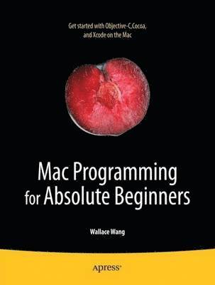 Mac Programming for Absolute Beginners 1